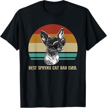 Best Sphynx Cat Dad Ever Retro Feline Animal Lover Gift Men T-Shirt