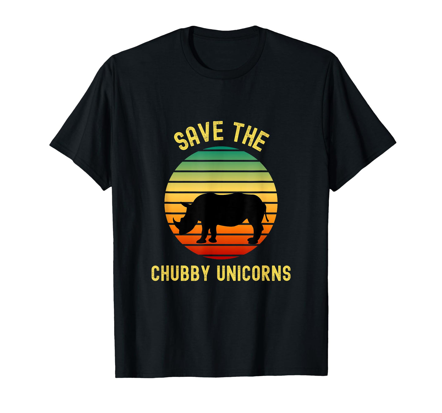 Save The Chubby Unicorns Rhino Humor Funny Retro Rhino Lover T-Shirt