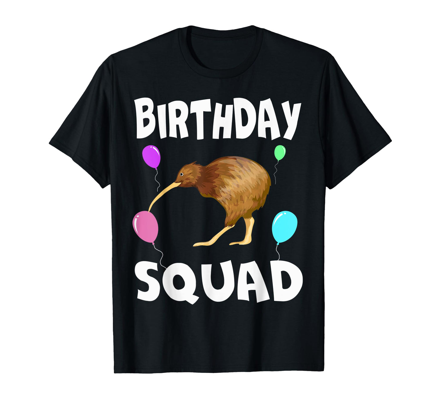 Birthday Squad Cute Kiwi bird Bday Team Men Women Kids T-Shirt