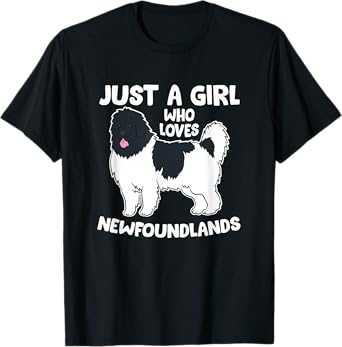 Just a Girl Who Loves Newfoundland Dogs T-Shirt