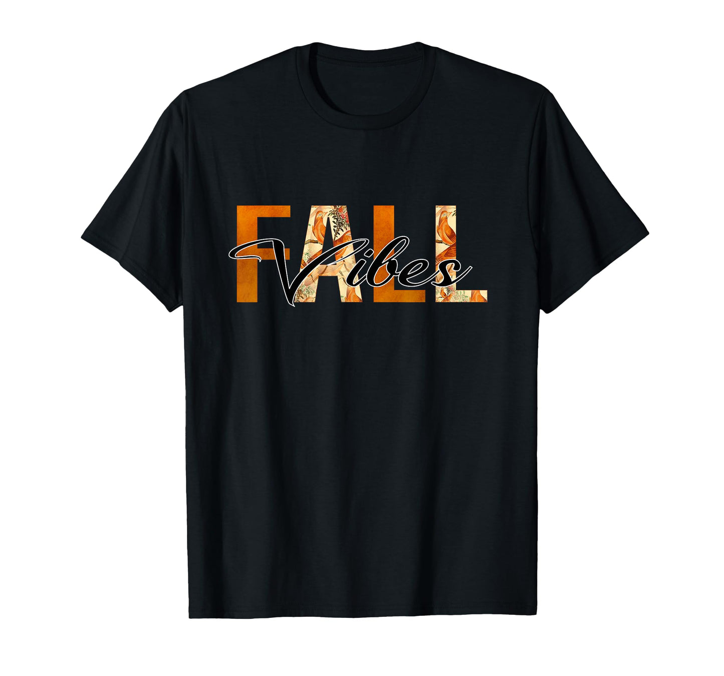 Fall Vibes Hello Autumn Vibes Bird Flowers Women Fall T-Shirt