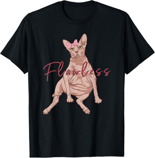 Funny Sphynx Cat Flawless Naked Cat Fat Hairless Cat T-Shirt