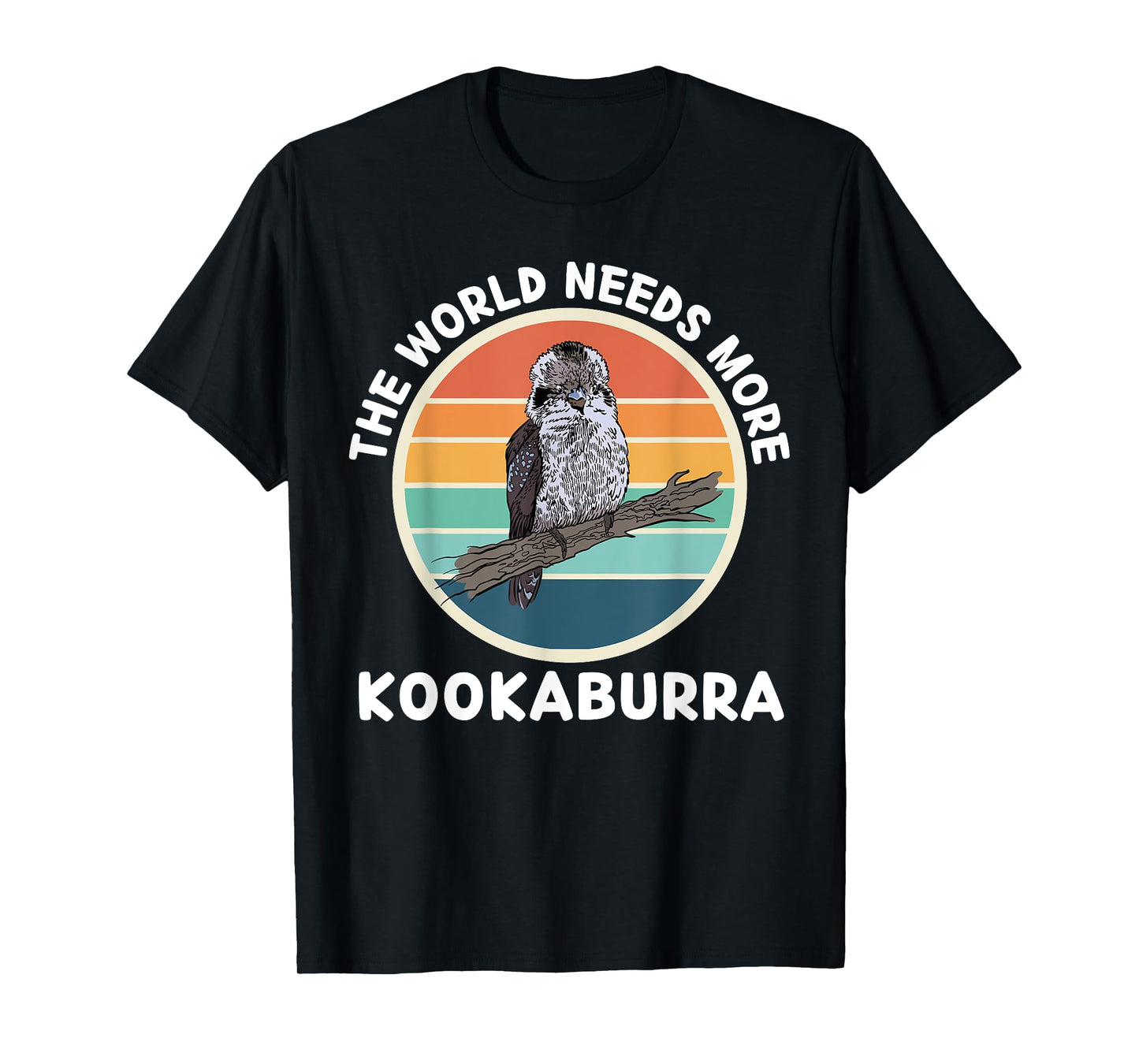 Vintage The World Needs More Kookaburra Bird Lover T-Shirt