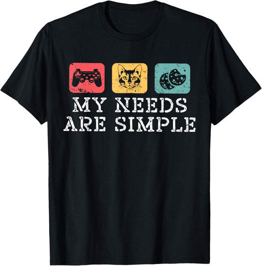 Cats Gaming and Cookies My Needs Are Simple Funny Cat Gamer T-Shirt