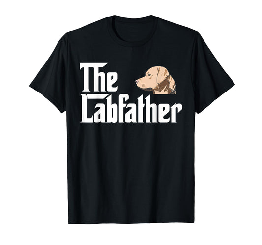 The Labrador Father T-Shirt Funny Lab Dad Gift Shirt T-Shirt