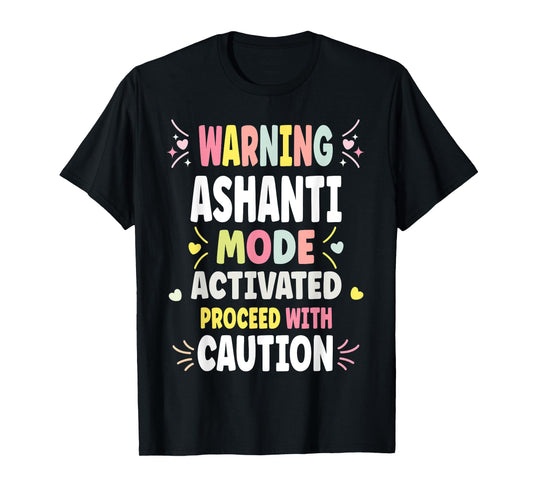 ASHANTI Personalized Women's Gift Custom ASHANTI T-Shirt