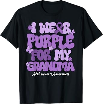 I Wear Purple For My Grandma Alzheimers Awareness Support T-Shirt