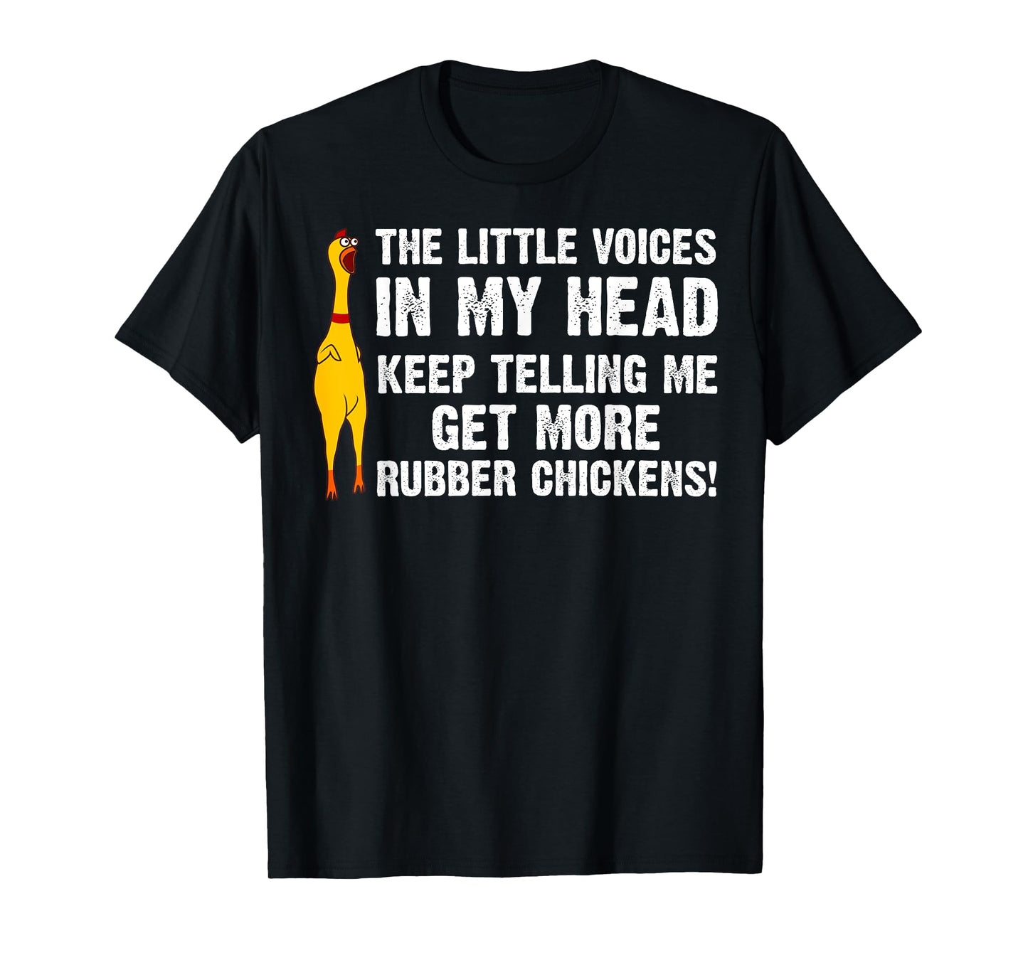 Funny Rubber Chicken Gift Men Women Rubber Chicken Costume T-Shirt