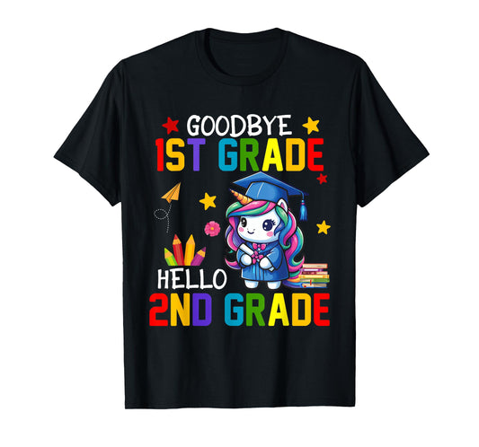 Goodbye 1st Grade Hello 2nd Grade Cute Unicorn Graduation T-Shirt