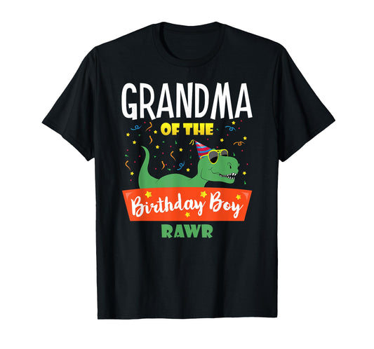 Matching Family Saurus Rex Dino Birthday Apparel Grandma of the Birthday Boy Dinosaur Grandson Grandmother T-Shirt