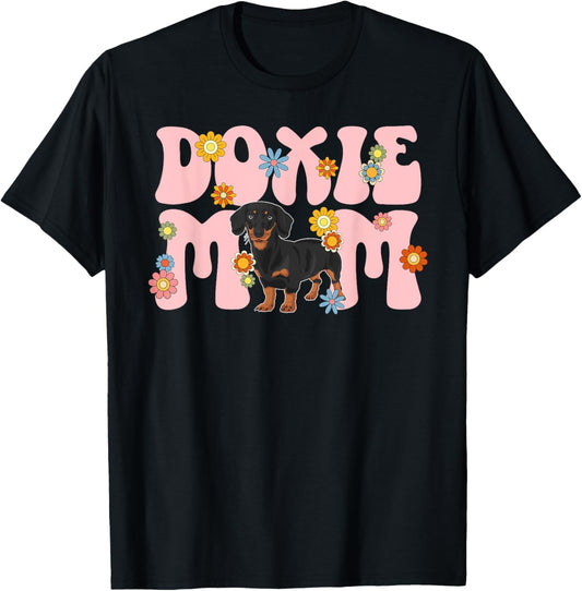 Doxie Mom Of A Dachshund Mom Groovy Doxie Mother T-Shirt