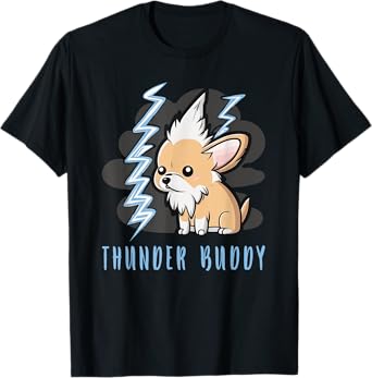 Thunder Buddy Dog Afraid Of Thunders T-Shirt
