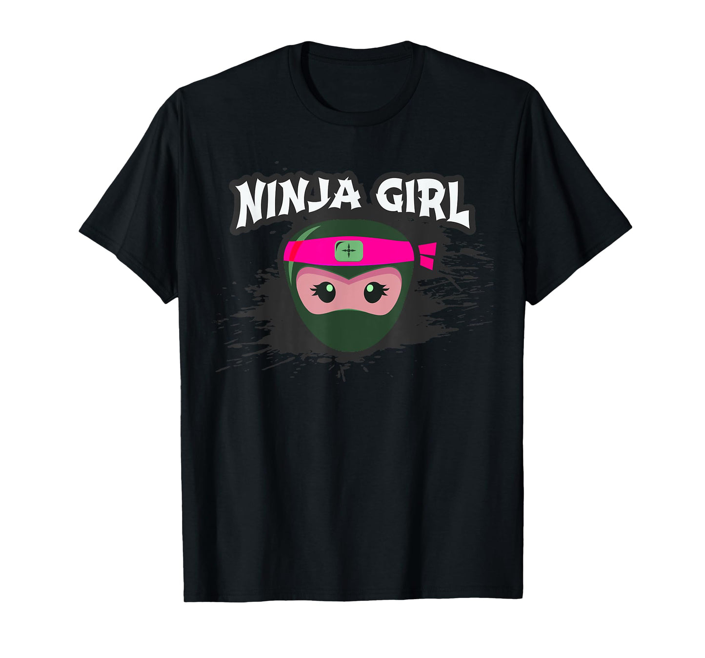 I'm NINJA GIRL I Want To Be Spy Wear A Mask Forget Princess T-Shirt