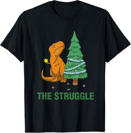 T-Rex funny Christmas or Xmas product the struggle T-Shirt