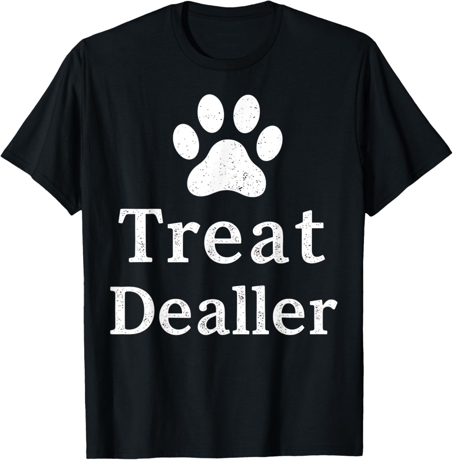 Funny Dog Treat Dealer Women Men Dog Lover Dog Treats Man T-Shirt