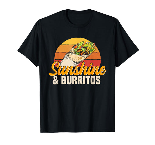 Sunshine & Burritos Mexican Food Retro Vintage Men Women Girls Kids T-Shirt
