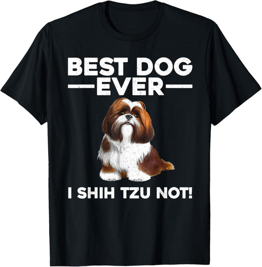 Funny Shih Tzu Design For Men Women Kids Dog Lover Shih Tzu T-Shirt