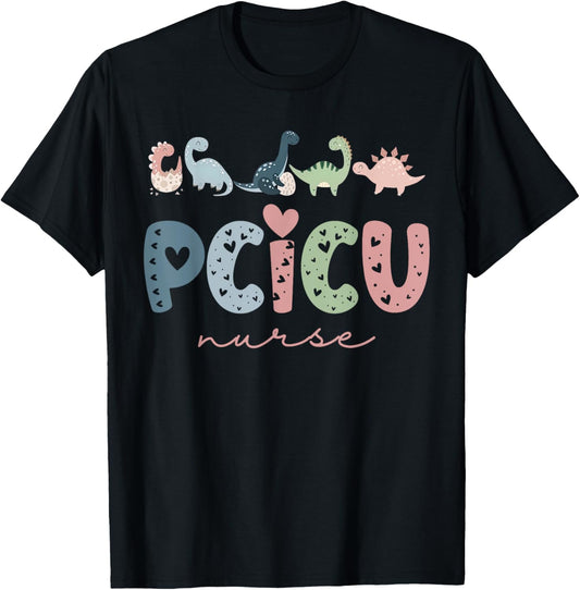 Dinosaur PCICU Nurse Pediatric Cardiac ICU PEDS CVICU Nurse T-Shirt