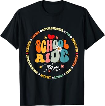 School Aide Team Funny Back To School Teacher Assistant T-Shirt