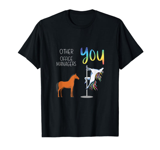 Other Office Managers You T-Shirt