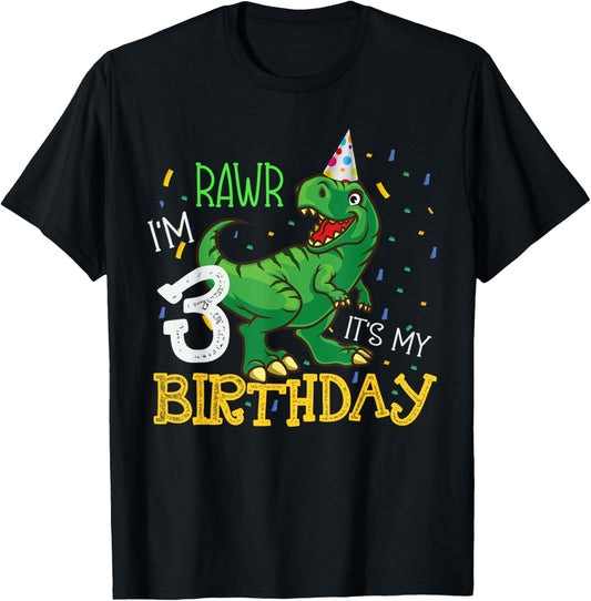 Dinosaur Birthday 3 Years Old Boy & Girl Funny Quote Graphic T-Shirt