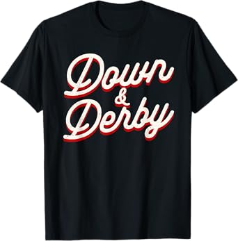 Funny Horse Racing Vintage Down And Derby KY Derby Horse T-Shirt