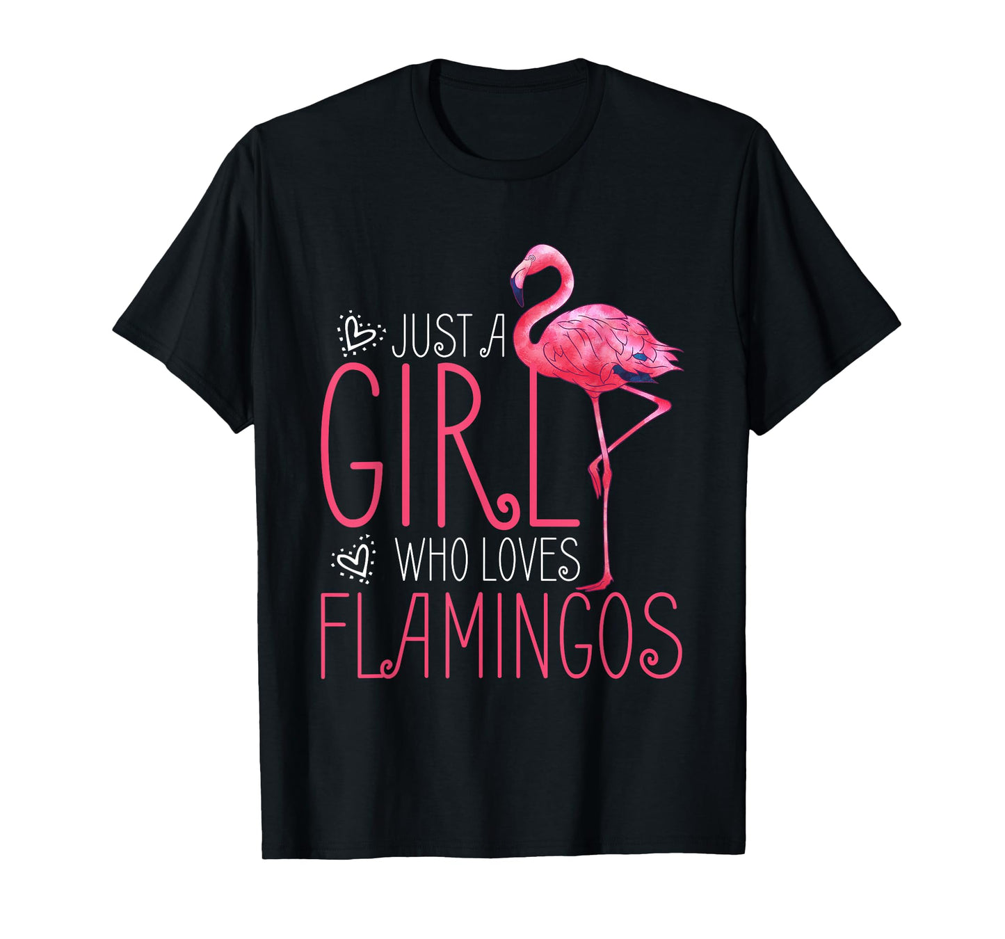 Just A Girl Who Loves Flamingos T-Shirt