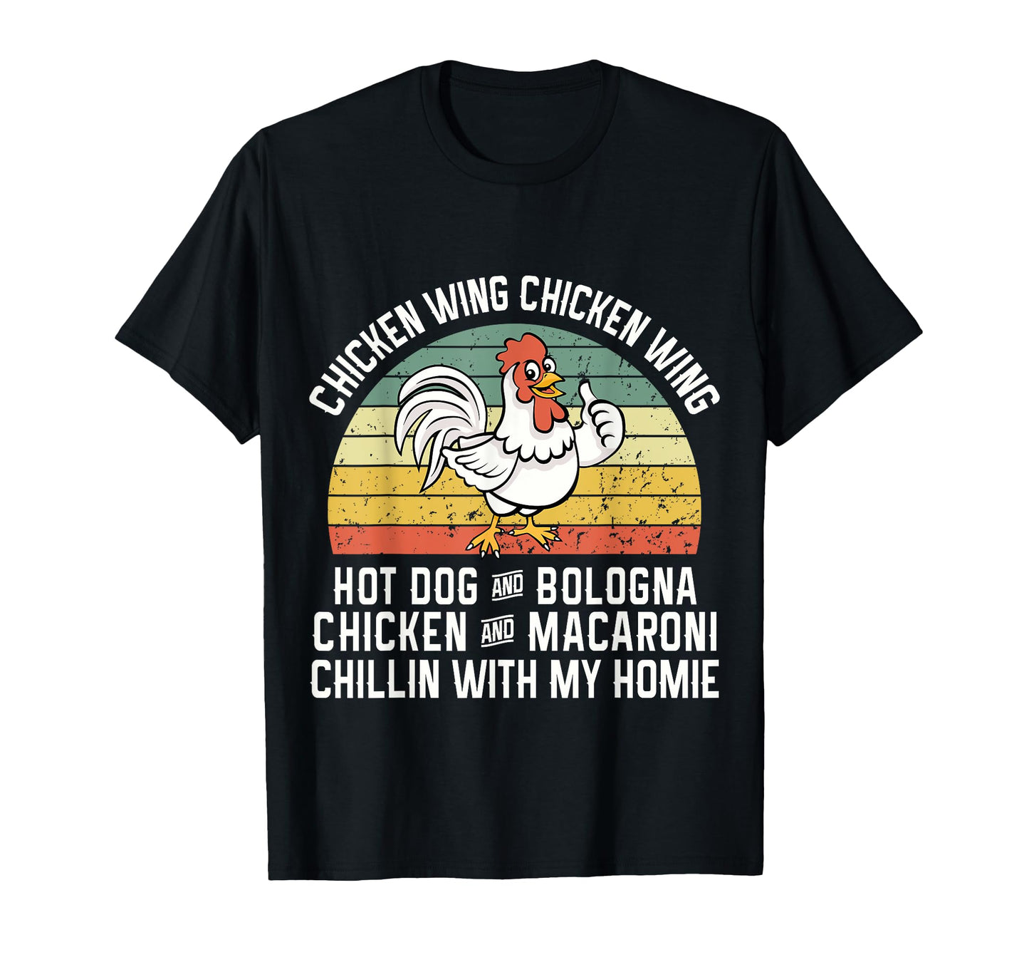 Chicken Wing Chicken Wing Hot Dog Bologna T-Shirt