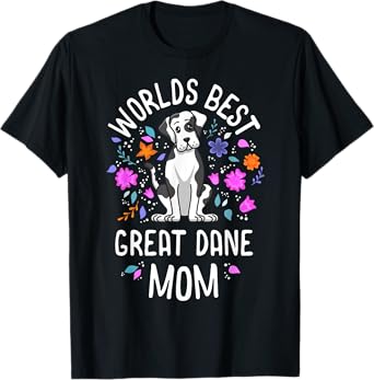 Worlds Best Great Dane Mom Harlequin Dog Mama Puppy Mother Men Women Kids T-Shirt