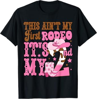 This Ain't My First Rodeo Its My 2nd Birthday Outfit Girl T-Shirt