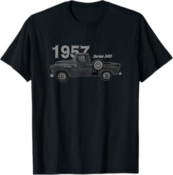 CLASSIC CAR, VINTAGE TRUCKS, 1957 PICK UP TRUCK, SERIES 3100 T-Shirt