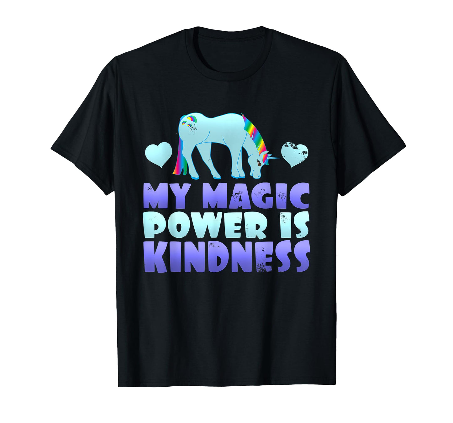 Cute Magic Power Is Kindness Unicorn Stop Bullying T-Shirt T-Shirt