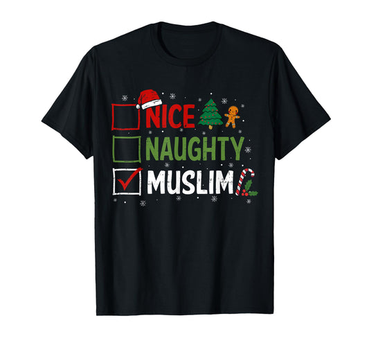 Naughty Nice Muslim Christmas Pajamas Santa Claus Xmas T-Shirt