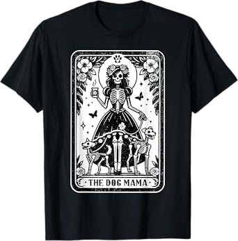 The Dog Mama Tarot Card Pet Lover Happy Mother's Day Mom Men Women Kids T-Shirt