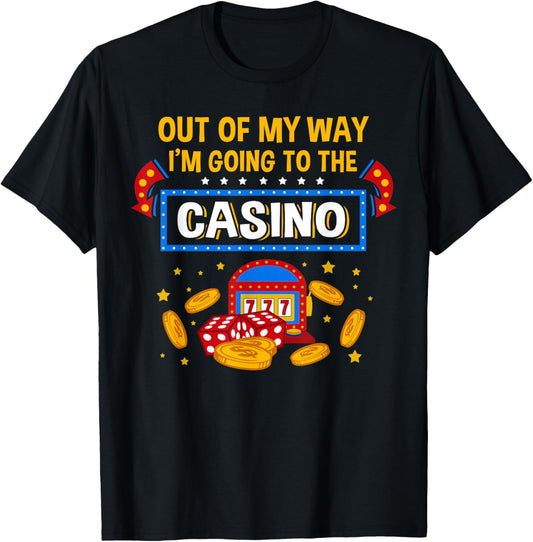 Funny Casino Design For Men Women Casino Gambler Gambling T-Shirt