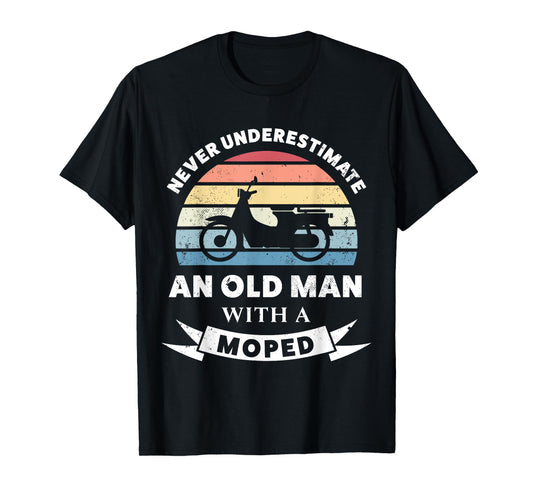 Old Man with a Moped Funny Gift Dad T-Shirt