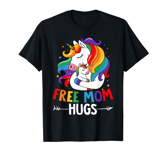 Free Mom Hugs Unicorn Rainbow LGBT Flag LGBT Gay Pride Month T-Shirt