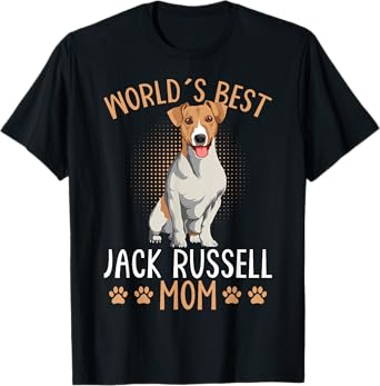 World´s Best Jack Russell Terrier Mom Dog Mama Funny Women T-Shirt