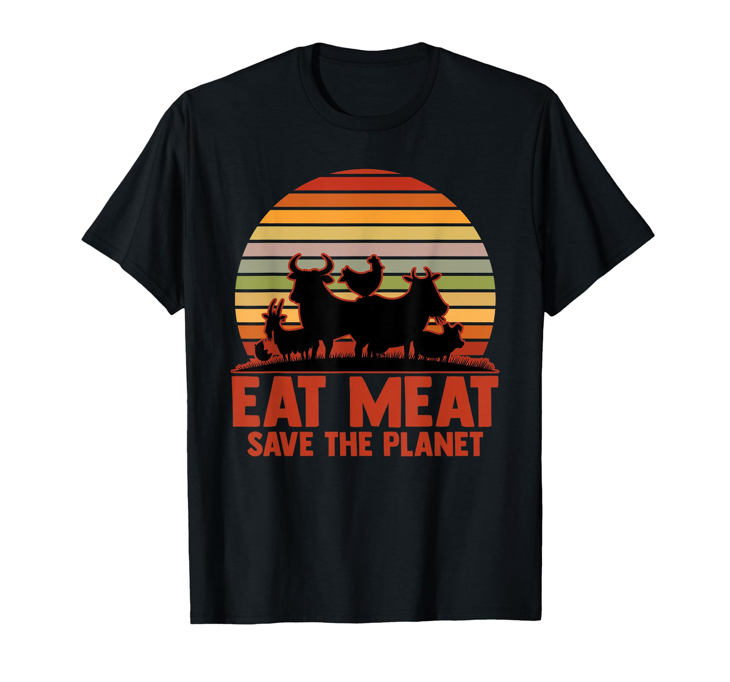 Eat Meat Save The Planet Meat Eater Grill Master Food T-Shirt