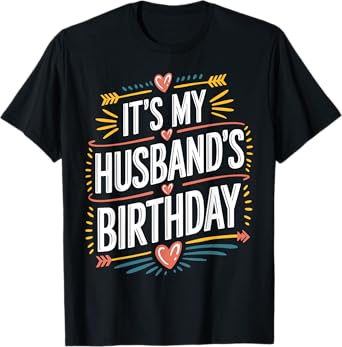 Boho Nostalgia Design It's My husband's Birthday Women Kids T-Shirt