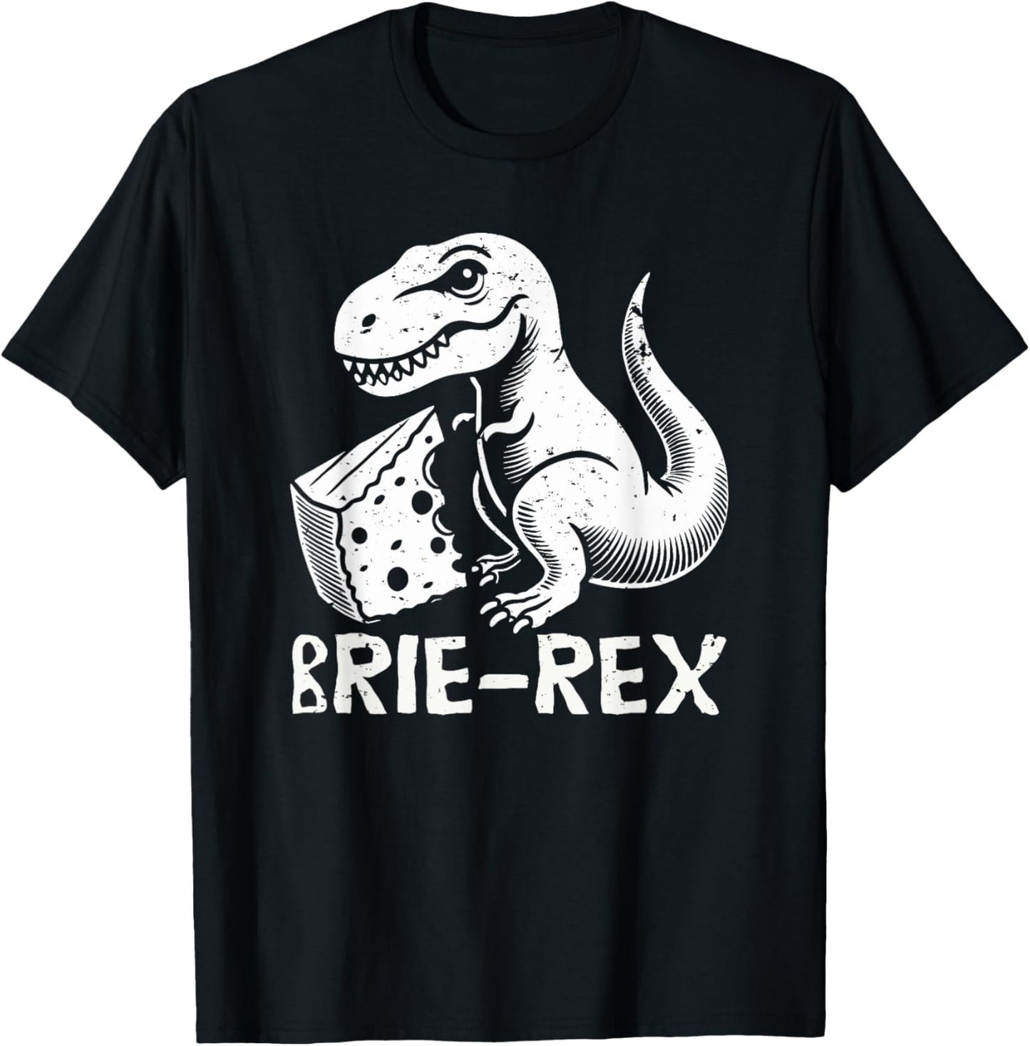 Brie-rex funny dinosaur with brie cheese tyrannosaurus rex T-Shirt