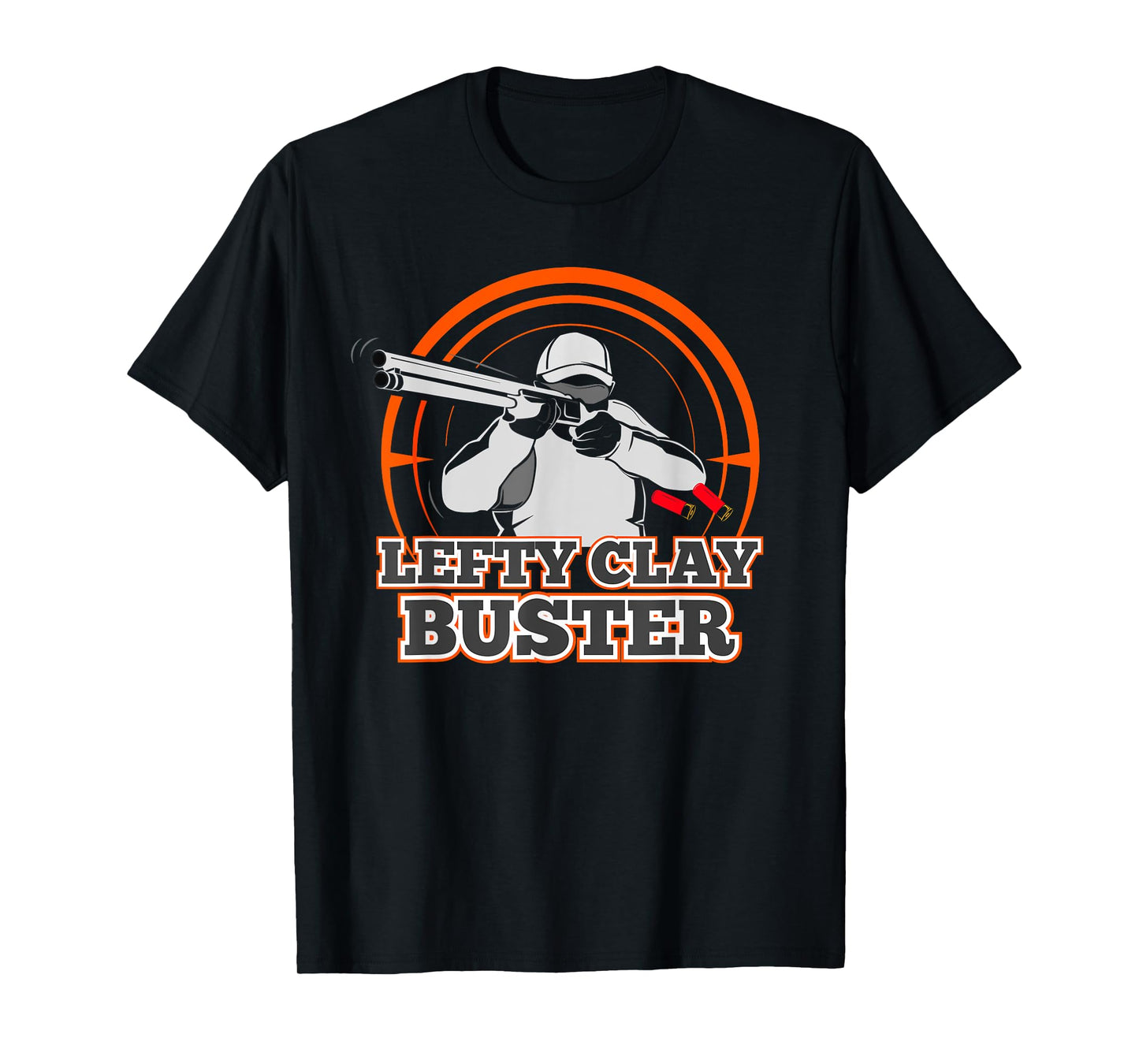 Lefty Clay Buster Skeet Shooting T Shirt Trap Shotgun Gift T-Shirt