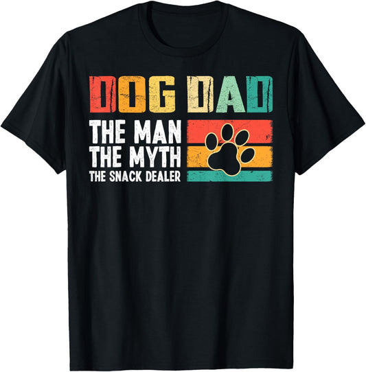 Retro Fathers Day Dog Dad The Man The Myth The Snack Dealer T-Shirt
