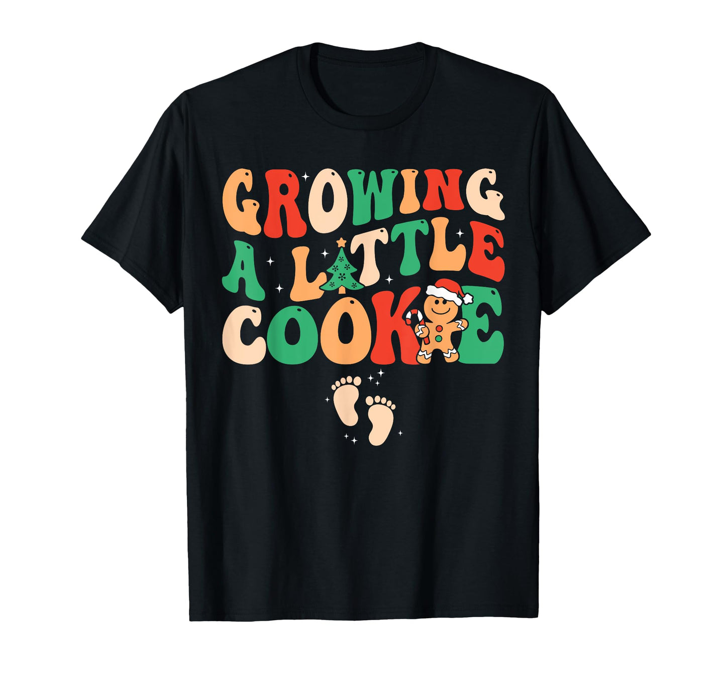 Growing A Little Cookie Christmas Pregnancy Announcement T-Shirt
