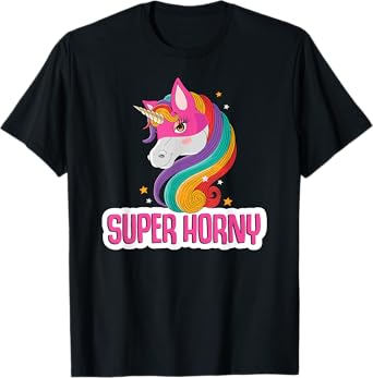 Unicorn Costume Adult Women Magic Horse Funny Super Horny T-Shirt