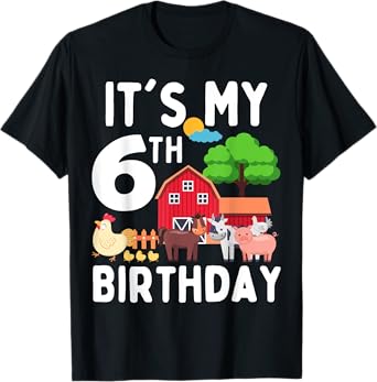 It's My 6th Birthday 6 Years Old Farm Animals Theme for Kids T-Shirt