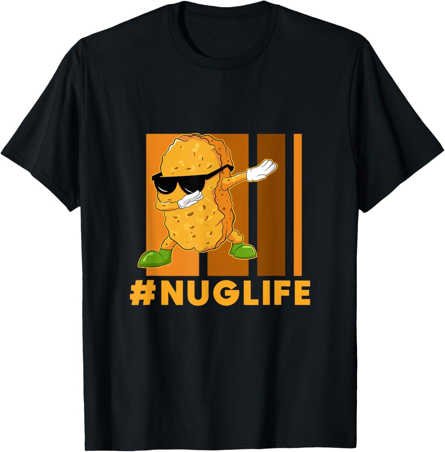 Dinosaur Nugget Gift Ideas Chicken Nugget Lover Dabbing Chicken Nugget Nuggie Lover Hashtag Nug Life T-Shirt