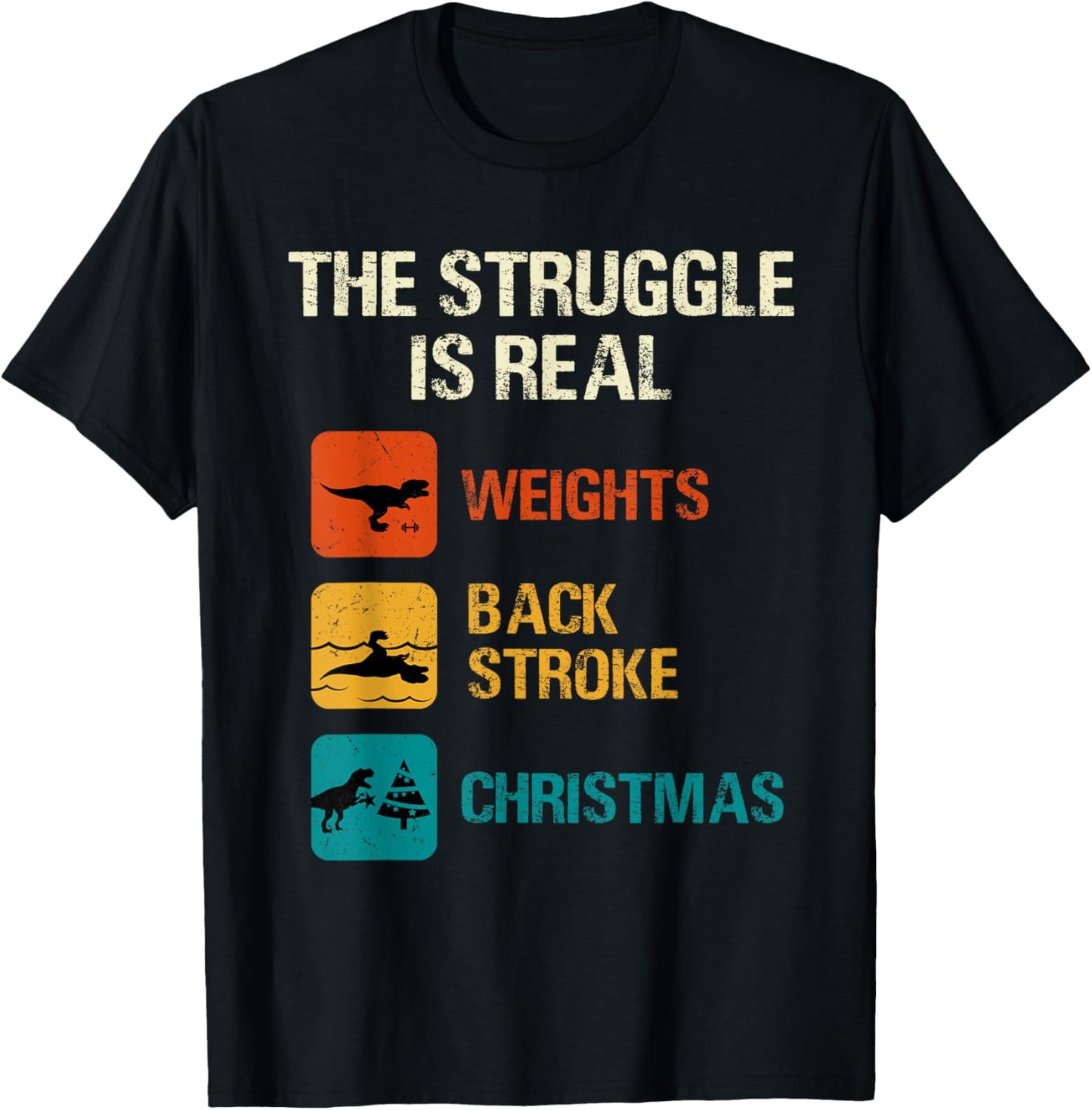 The struggle is real Funny T-Rex Dinosaur Retro Vintage T-Shirt
