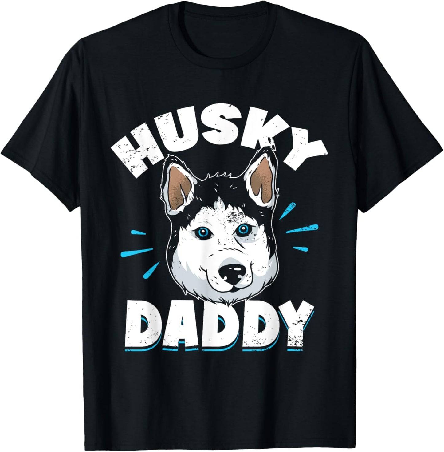 Husky Daddy Owner Dog Huskies Lover Husky Dad Father Papa T-Shirt