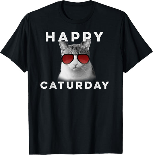 Happy Caturday Shirt T-Shirt